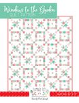 Windows to the Garden Quilt Pattern