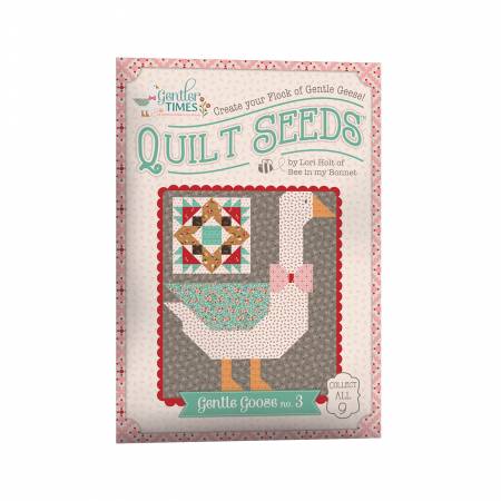 RB Quilt Seeds #3 Lori Holt Gentler Times Pattern