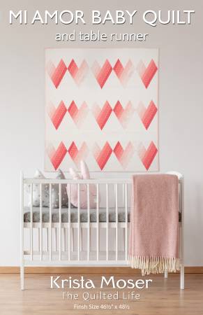 Mi Amor Baby Quilt & Table Runner Krista Moser