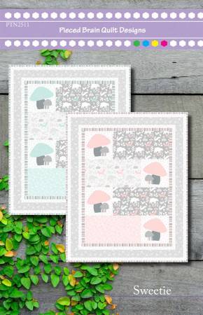 Sweetie by Pieced Brain Quilt Designs Pattern
