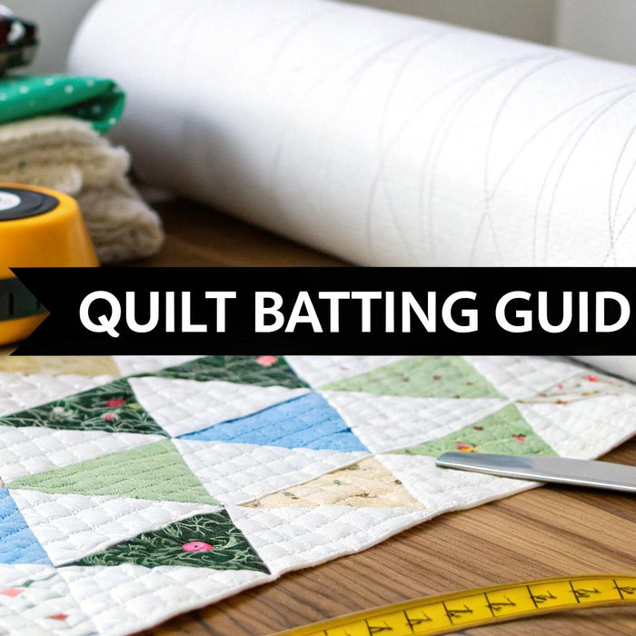 A Quilter's Guide to Batting for Quilts Sizes