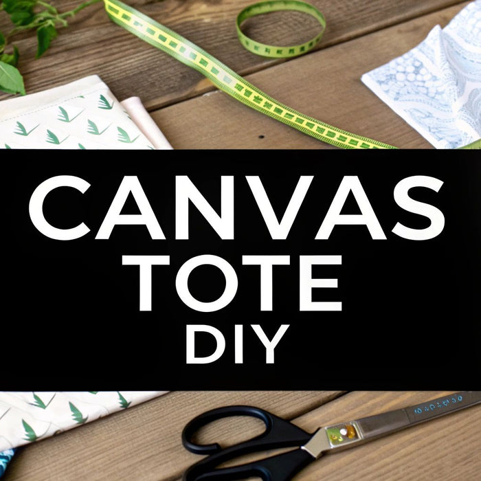 Your Ultimate Canvas Tote Bag DIY Guide With a Free Pattern