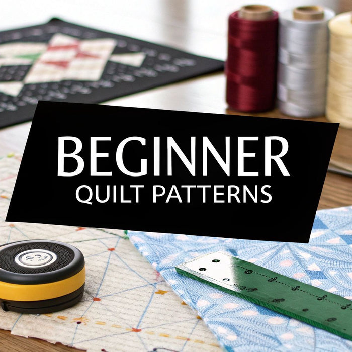 9 Essential Quilting Patterns for Beginners (2025 Guide)