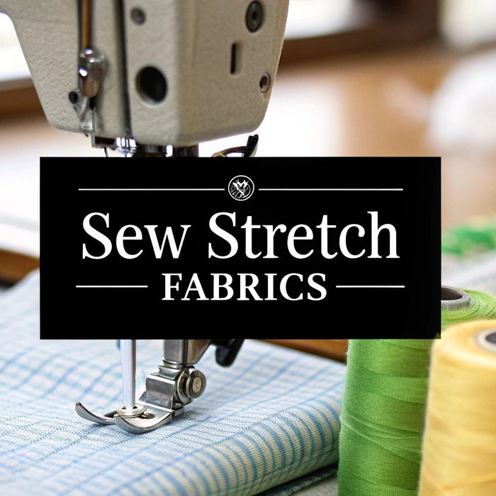 How to Sew Stretch Fabrics Without the Headaches