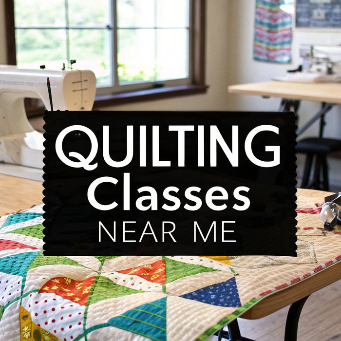 Find the Best Beginner Quilting Classes Near Me Today