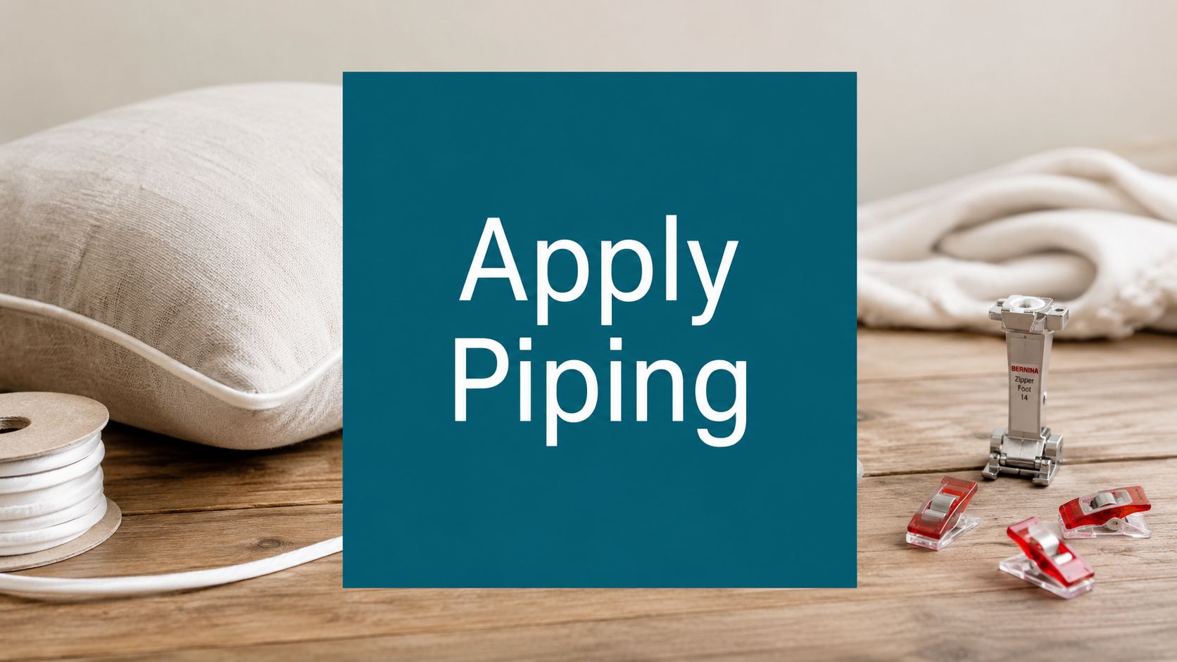 How to Apply Piping to a Pillow for Professional Results