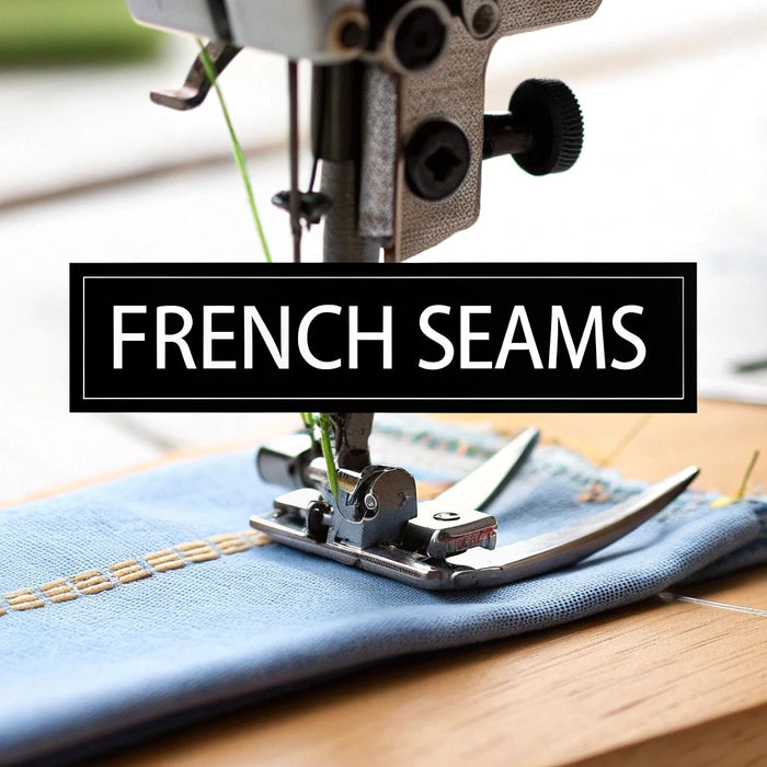 How to Sew French Seams for a Flawless Finish