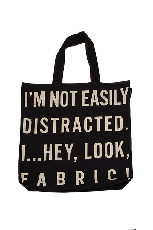 I'm Not Easliy Distracted Tote