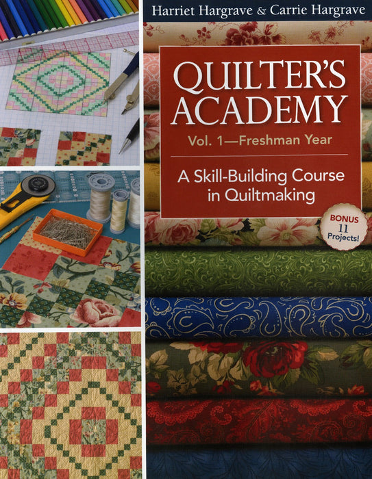 Quilters Academy Vol.1