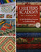 Quilters Academy Vol.1