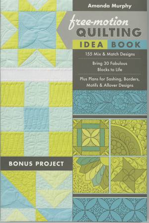 Free-Motion Quilting Idea Book- Softcover