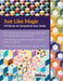 3-D Magic! Simple Blocks, Striking Quilts Book