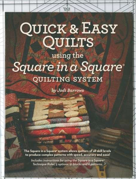 Quick & Easy Quilts Using the square in a square Ruler 9in x 12in: