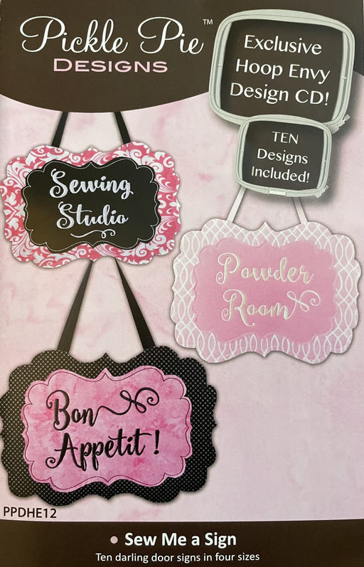 Pickle Pie Sew Me a Sign Embroidery CD