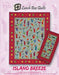 Lunch Box Quilts Island Breeze CD