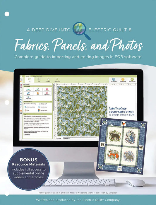 A Deep Dive into Electric Quilt 8: Fabrics, Panels & Photos