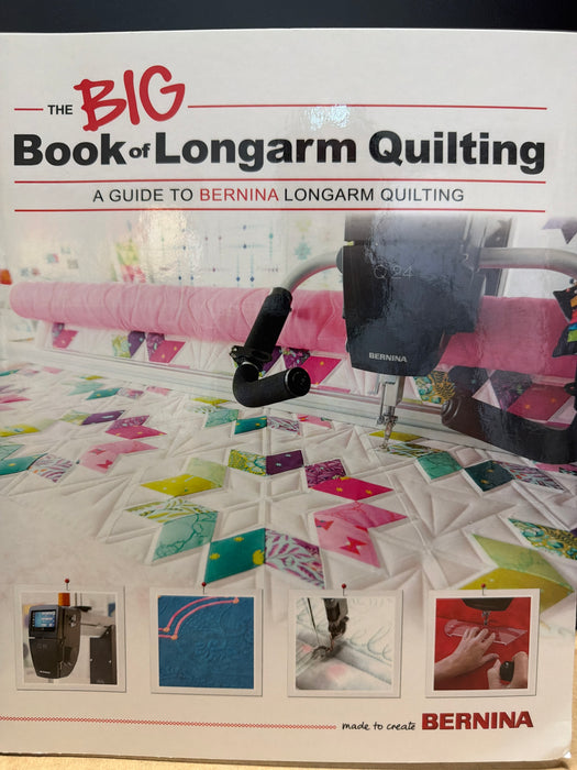 The BIG Book of Longarm Quilting