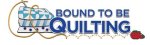 Bound to BE Quilting Trunk Show