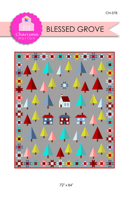 Blessed Grove Quilt Pattern