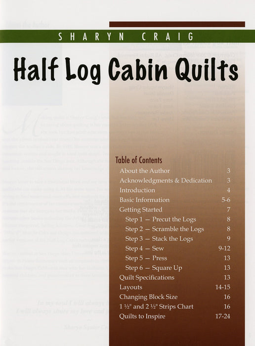 Half Log Cabin Quilts