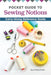Pocket Guide to Sewing Notions