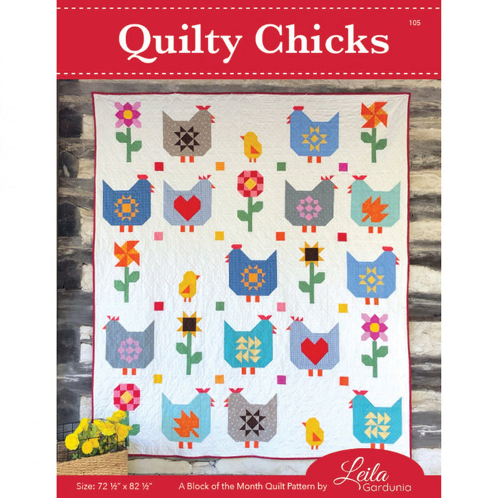 Quilty Chicks Block of the Month Quilt Pattern