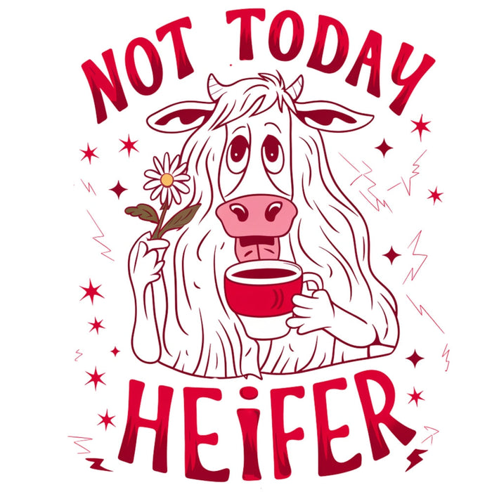 Not Today Heifer Fabric Panel