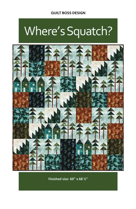 Where's Squatch? Quilt Pattern