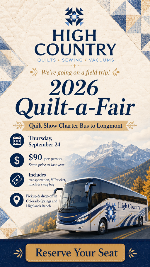 Promotional flyer for High Country Quilts' 2026 Quilt-a-Fair quilt show charter bus trip to Longmont.