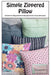 Simple Zippered Pillow Pattern