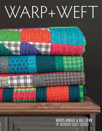 Warp and Weft by Weeks Ringle & Bill Kerr