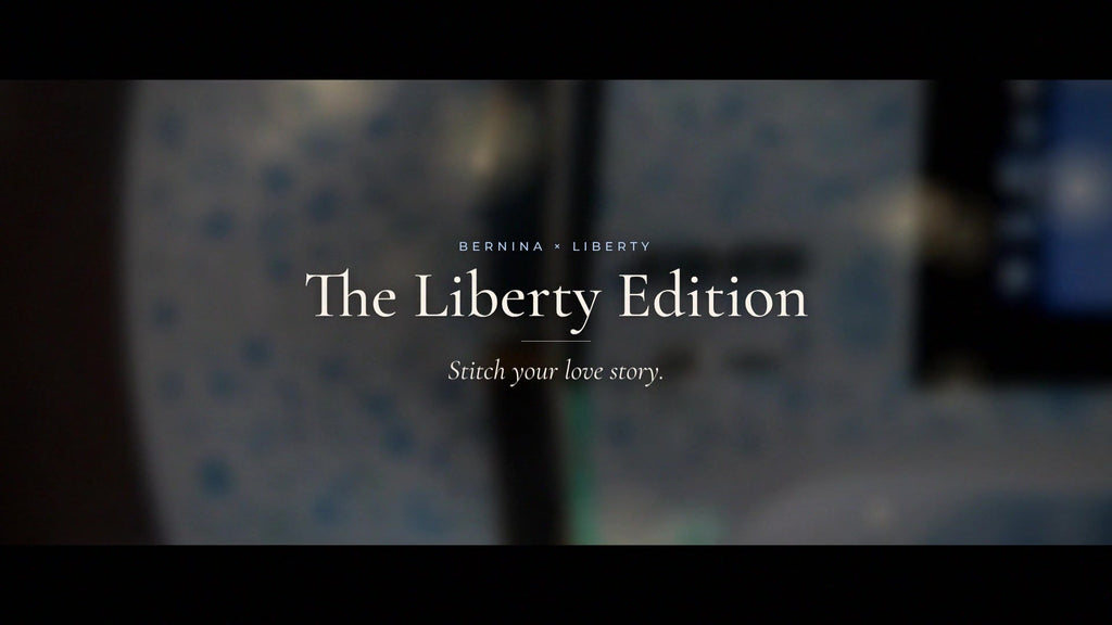 BERNINA Liberty Edition video: the BERNINA 580 and 495 Liberty Edition sewing machines