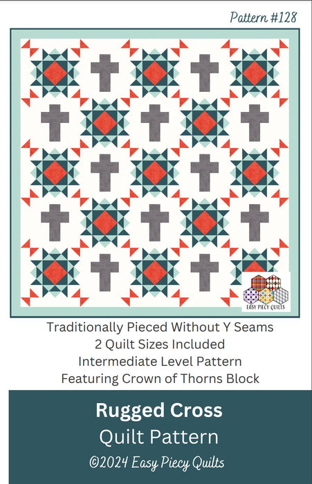 Rugged Cross Quilt Pattern - Paper Print Version