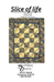 Slice of Life quilt pattern