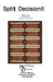 Split Decision II quilt pattern