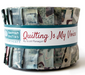 BYB Quilting is My Voice-20 2.5" Strips