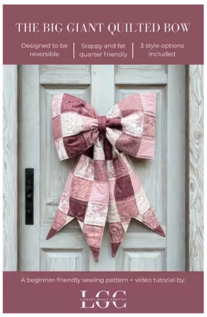 The Big Giant Quilters Bow Pattern
