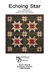 Echoing Star quilt pattern