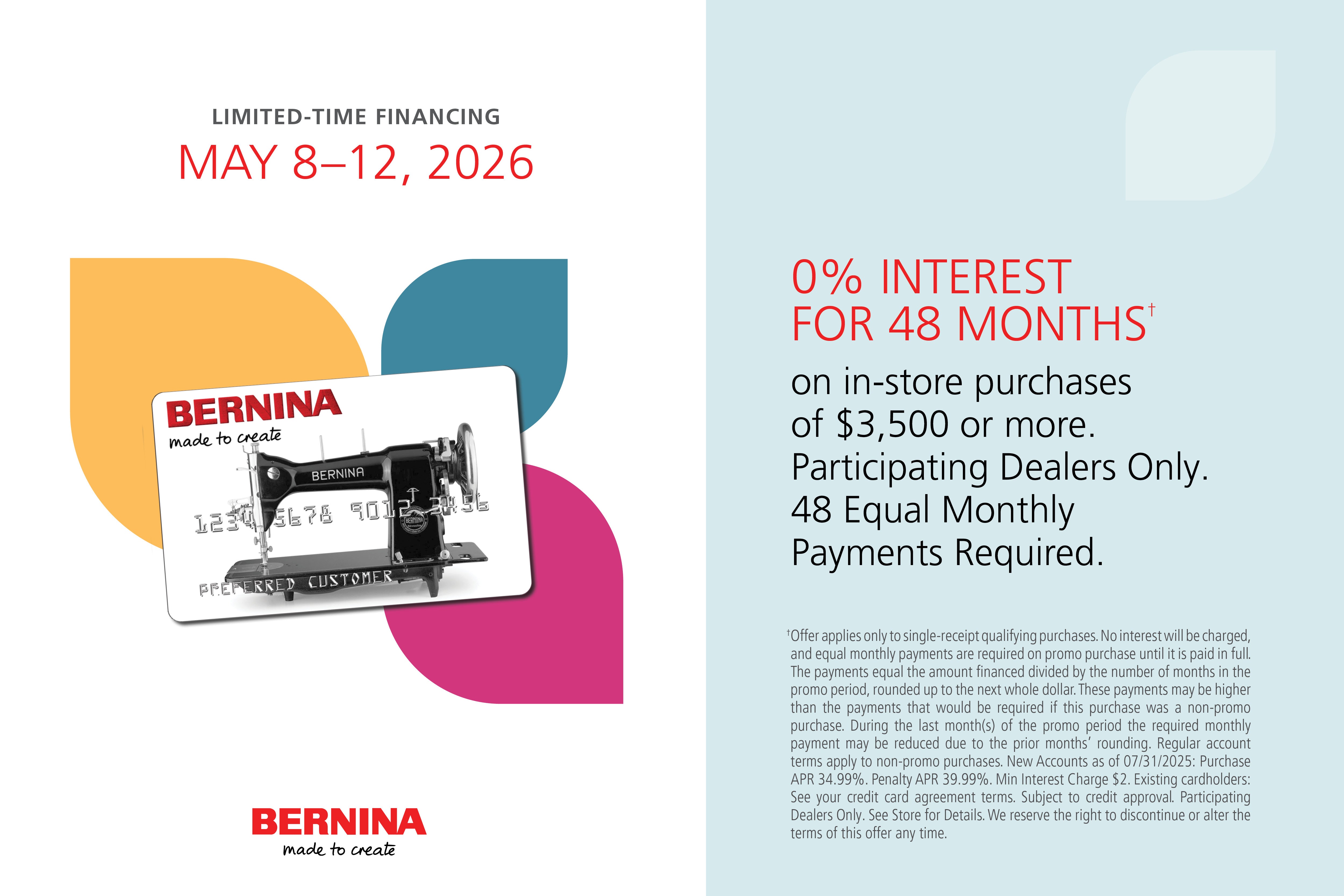 Limited-Time Financing May 8-12 2026 - 0% Interest for 48 Months on in-store purchases of $3,500 or more